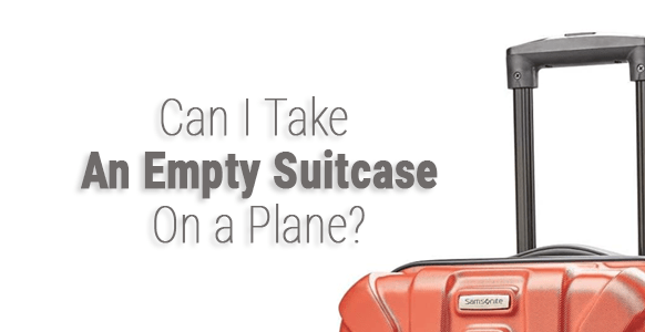 ¿Puedo llevar una maleta vacía en el avión? 2024
