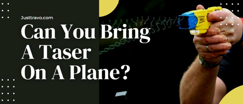¿Se puede llevar una Taser en un avión? (¿La TSA permite las Tasers?)