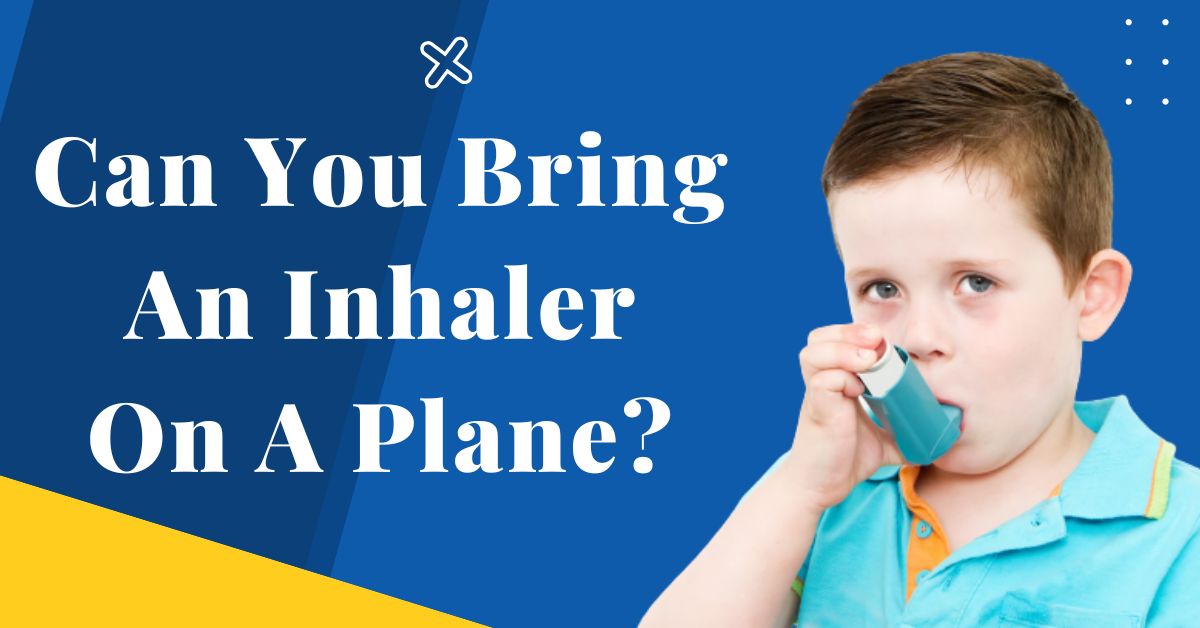 ¿Se puede llevar un inhalador en un avión?