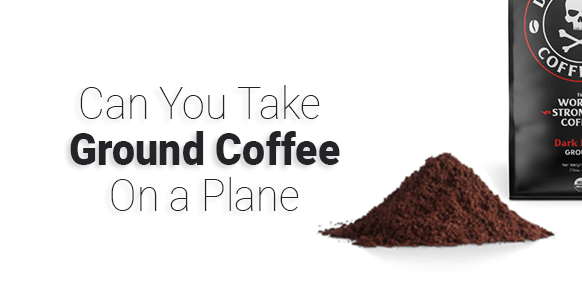 ¿Se puede llevar café molido en un avión? 2024