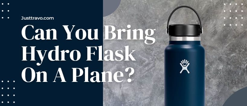 ¿Se puede llevar un hidrofrasco en un avión? – Vuela con un termo