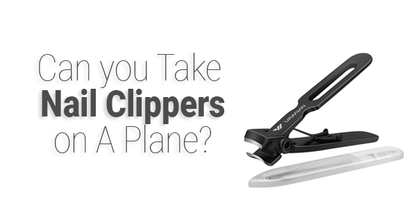 ¿Se pueden llevar cortaúñas en un avión 2024? (reglas de la TSA)