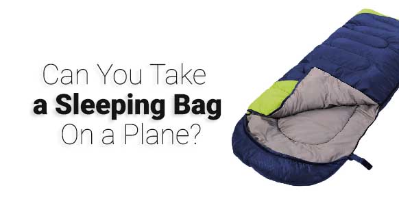 ¿Se podrá llevar un saco de dormir en un avión en 2024?