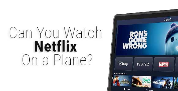 ¿Puedes ver Netflix en un avión? 2024