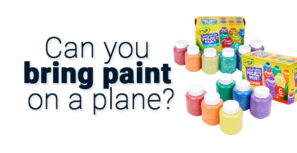 ¿Se podrá llevar pintura en un avión en 2024?
