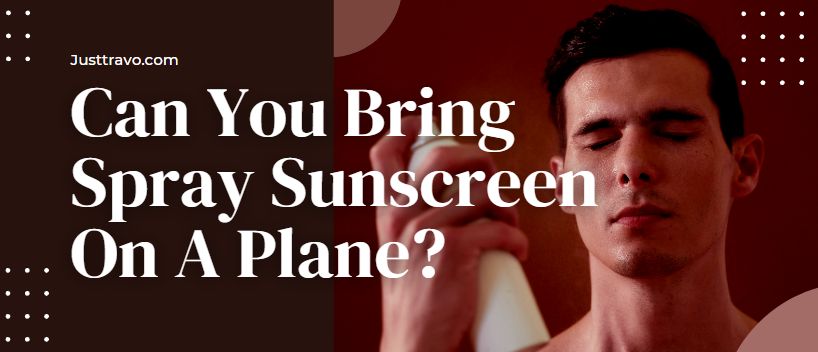 ¿Se puede llevar protector solar en spray en un avión?