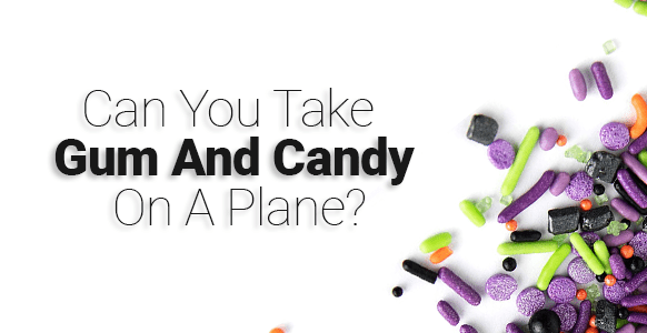 ¿Se podrán llevar chicles y caramelos en un avión en 2024?