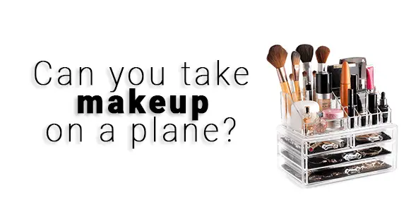 ¿Podrás maquillarte en un avión en 2024? ¿Podrás maquillarte en un avión en 2024?