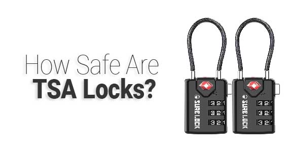 ¿Son seguras las cerraduras TSA? ¿Y valen la pena las cerraduras TSA?