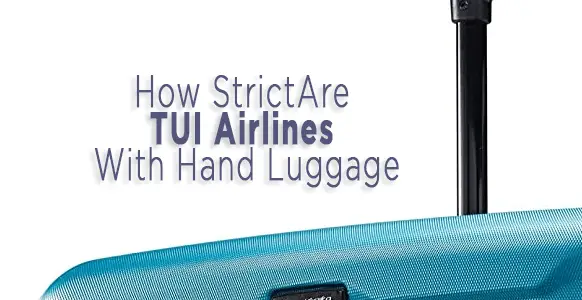 ¿Qué tan estricto será TUI con el equipaje de mano en 2024? ¿Qué tan estricto será TUI con el equipaje de mano en 2024?