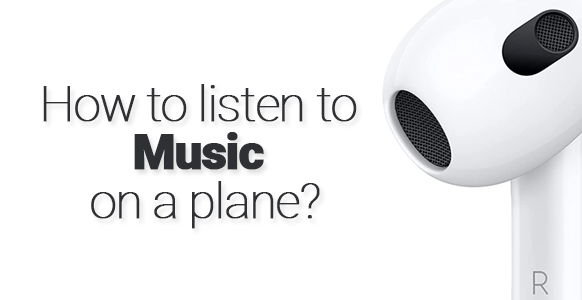 ¿Cómo escucho música en un avión? (2024 trucos alucinantes)