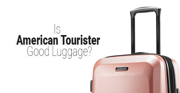 ¿American Tourister es un buen equipaje?