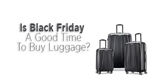 ¿Cuándo es el mejor momento para comprar equipaje en 2024?