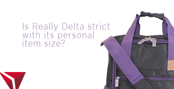 ¿Delta es estricta con el tamaño de los artículos personales en 2024?