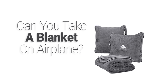 ¿Podrás llevar una manta en un avión en 2024?