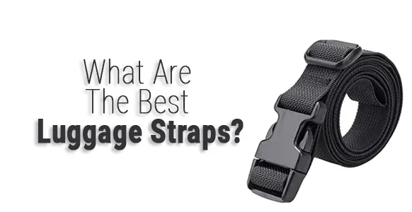 Las 13 mejores correas de equipaje para 2024