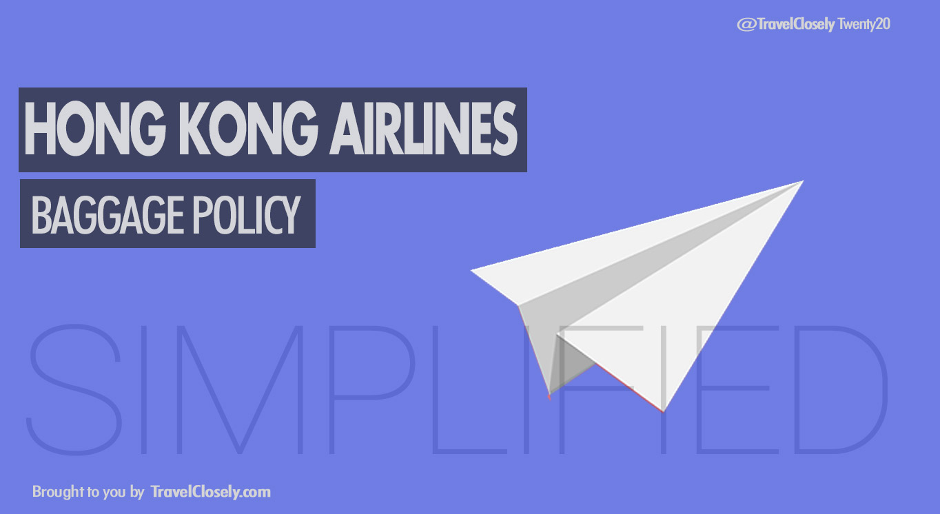 Política de equipaje de mano de Hong Kong Airlines [Simplified]