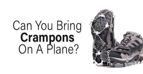 ¿Se pueden llevar crampones en un avión? 2024