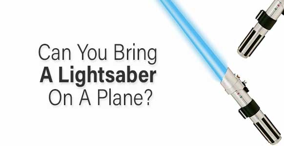 ¿Puedes llevar un sable de luz en un avión? 2024