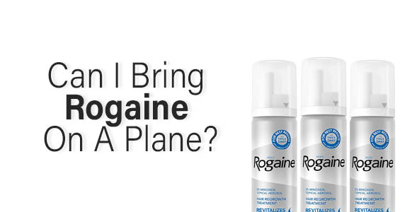 ¿Puedo llevar espuma Rogaine en el avión? 2024