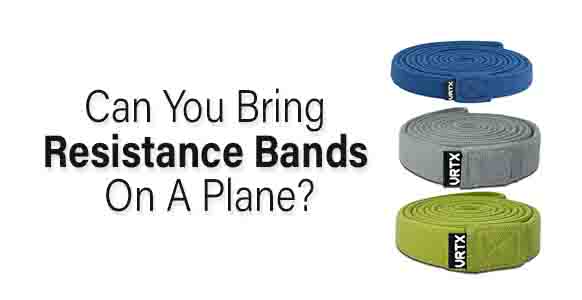 ¿Puedes llevar bandas de resistencia en un avión? 2024