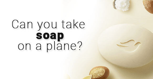 ¿Puedes llevar una pastilla de jabón en un avión? 2024
