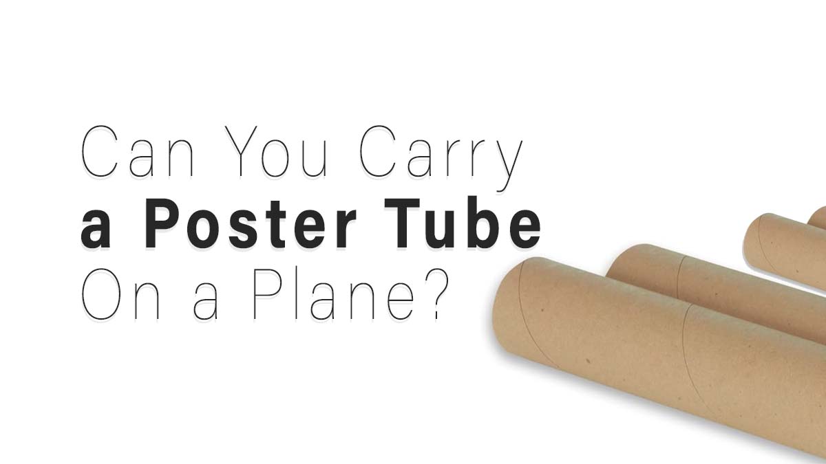 ¿Puedes llevar un tubo de póster en un avión? reglas de la TSA