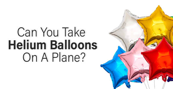 ¿Se pueden llevar globos de helio en un avión? 2024