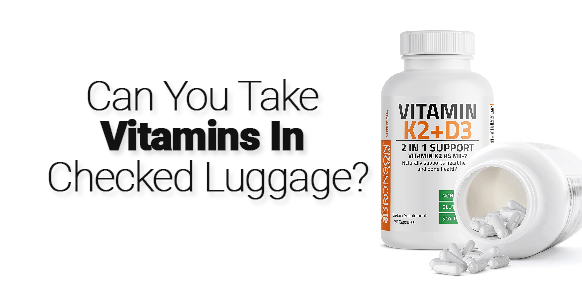 ¿Se pueden llevar vitaminas en el equipaje facturado?