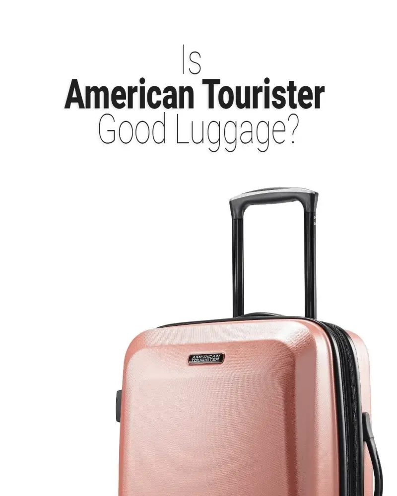 ¿American Tourister es un buen equipaje?