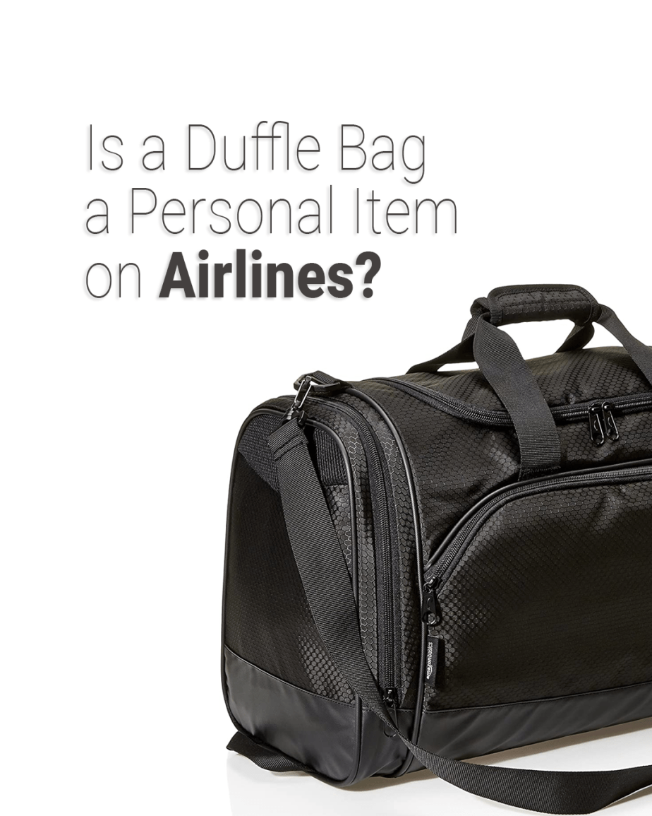 ¿Es una bolsa de viaje de avión un artículo personal?