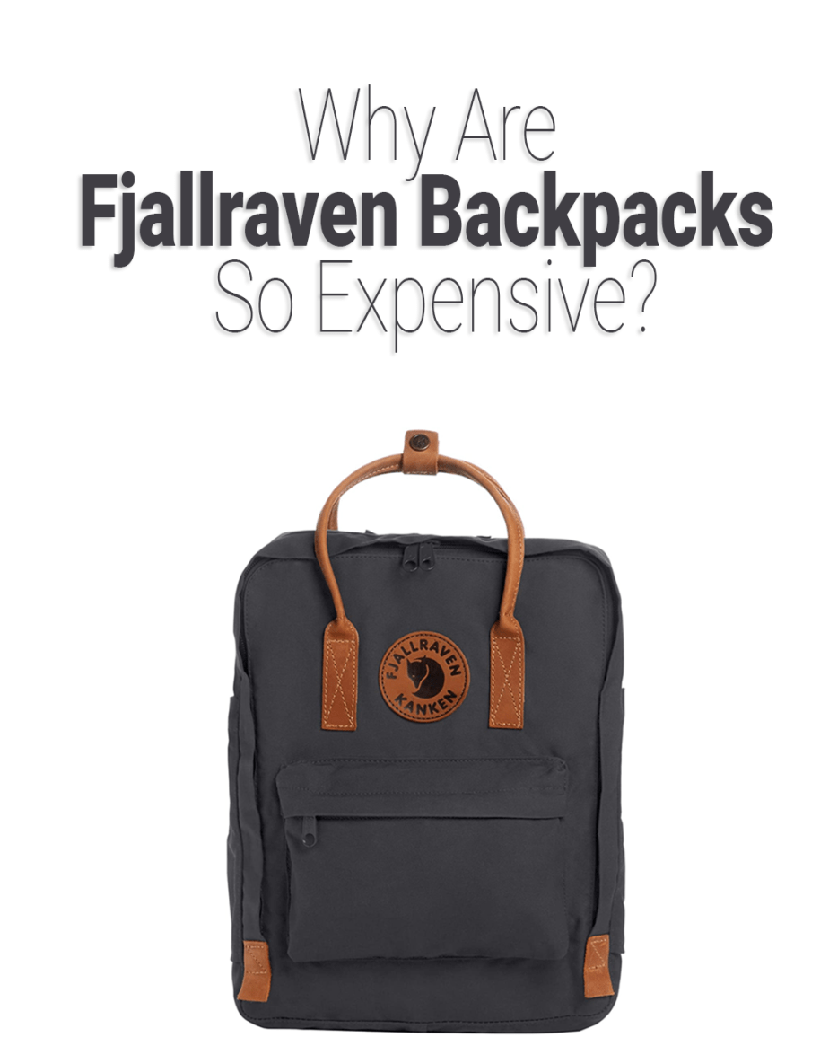 ¿Por qué son tan caras las mochilas Fjällräven?
