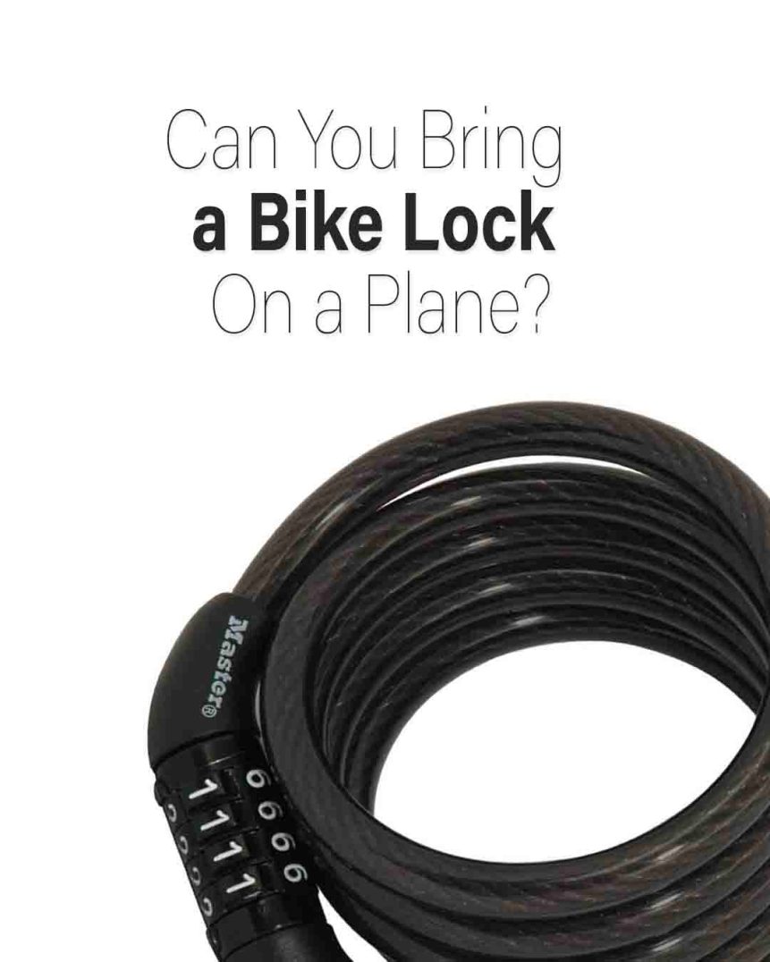 ¿Puedes llevar un candado para bicicleta en un avión? 2024
