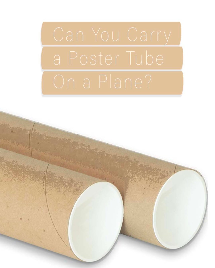 ¿Puedes llevar un tubo de póster en un avión? reglas de la TSA