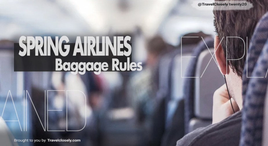 ¿Qué tan estricta es la franquicia de equipaje en Spring Airlines 2024?
