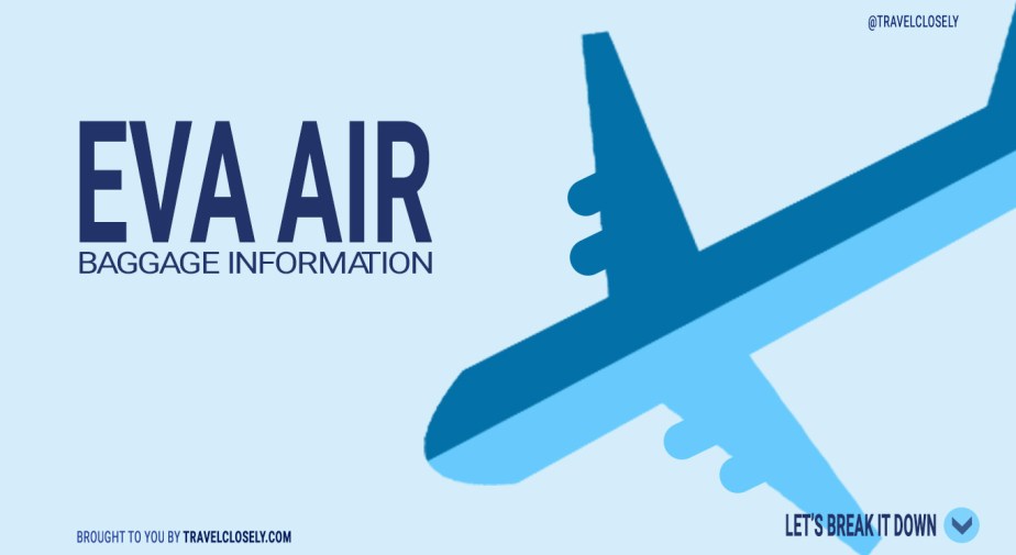 ¿Qué tan estrictas son las franquicias de equipaje en Eva Air? 2024