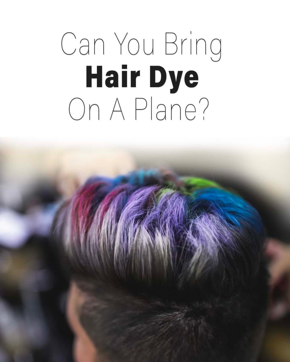 ¿Se puede llevar tinte (colores) para el cabello en un avión? 2024
